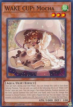WAKE CUP! Mocha‎ - Duelist’s Advance (Common) [DUAD-028]