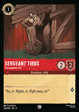 Sergeant Tibbs - Courageous Cat - Fabled (Common) [9FAB-128]