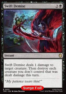 Swift Demise - Commander: Teenage Mutant Ninja Turtles: Extras (Rare) [XTMC-21]