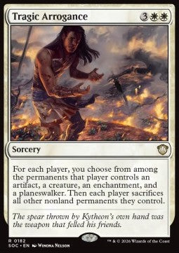 Tragic Arrogance - Commander: Secrets of Strixhaven (Rare) [SOC-182]