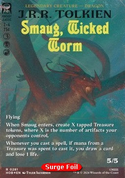 Smaug, Wicked Worm (V.2)