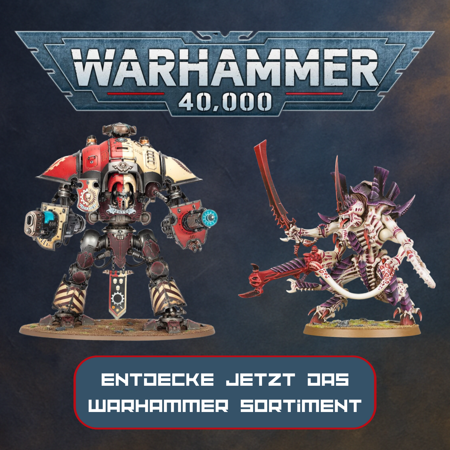 Warhammer 40.000 Banner mit Imperial Knight und Tyraniden Modell, CTA „Entdecke jetzt das Warhammer Sortiment“, Tabletop Miniaturen Shop Deutschland