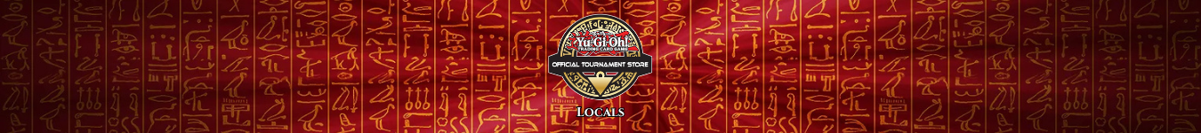 Yu-Gi-Oh! Locals Banner mit OTS-Logo und Hieroglyphen-Hintergrund – offizielles Eventformat für lokale Yu-Gi-Oh!-Turniere.