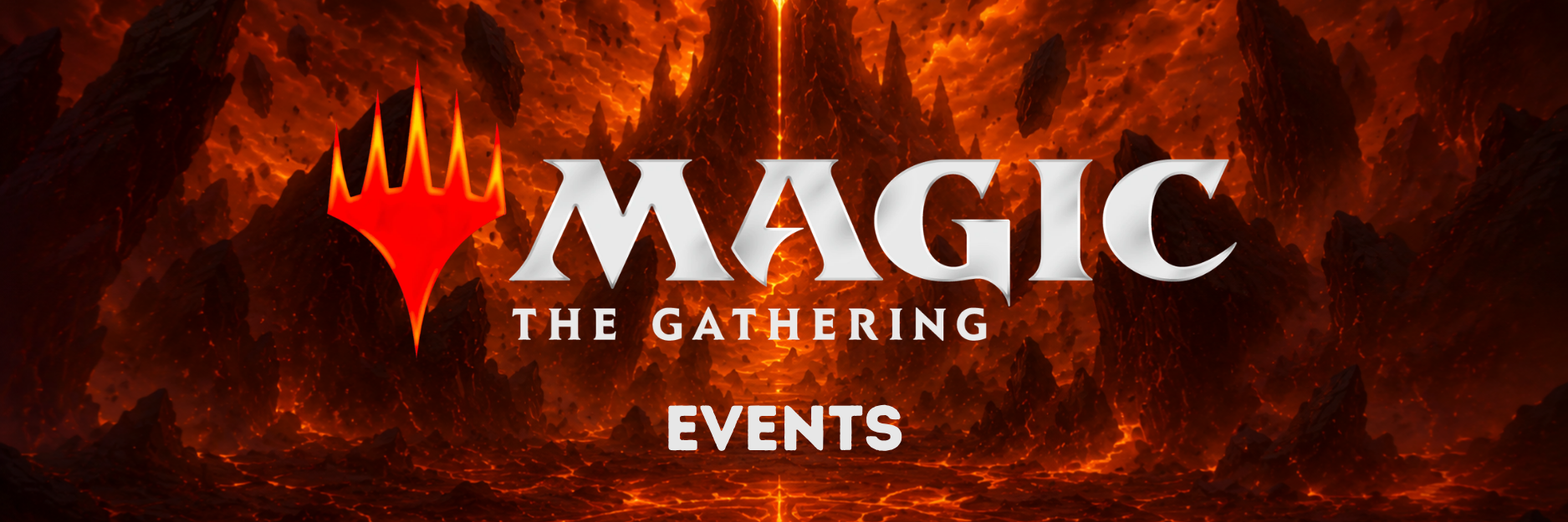 Mobiles Banner für Magic: The Gathering Events mit Logo vor einer vulkanischen Fantasy-Landschaft.
