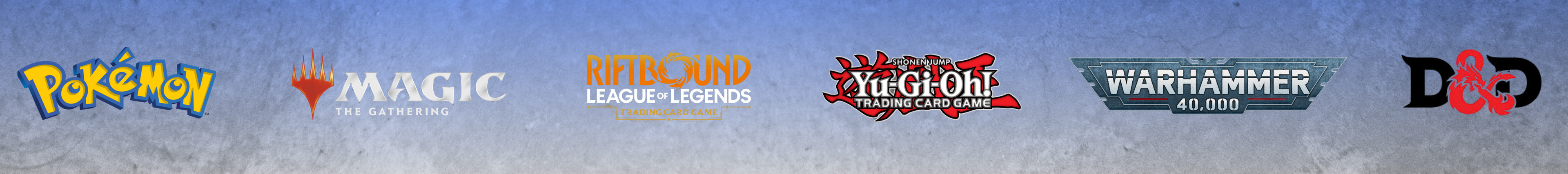 Desktop-Banner mit Logos von Pokémon, Magic: The Gathering, Riftbound, Yu-Gi-Oh!, Warhammer 40.000 und Dungeons & Dragons.