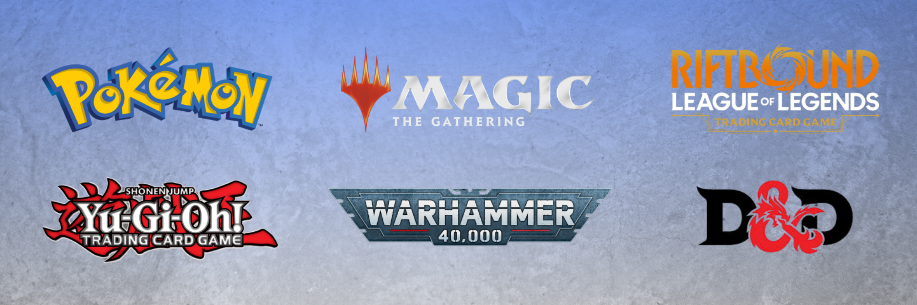 Banner mit Logos von Pokémon, Magic: The Gathering, Riftbound, Yu-Gi-Oh!, Warhammer 40.000 und Dungeons & Dragons.