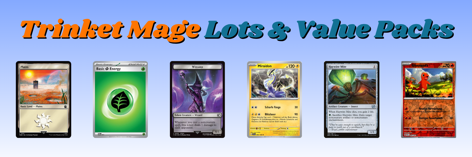 Mobiles Banner für Trinket Mage Lots & Value Packs mit verschiedenen Sammelkarten als Beispielabbildungen.