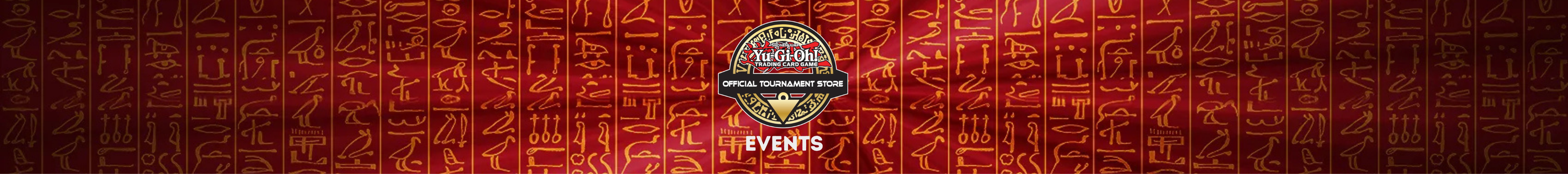 Yu-Gi-Oh!-Hero-Banner für Events mit Official Tournament Store Logo vor Hintergrund mit Hieroglyphen.