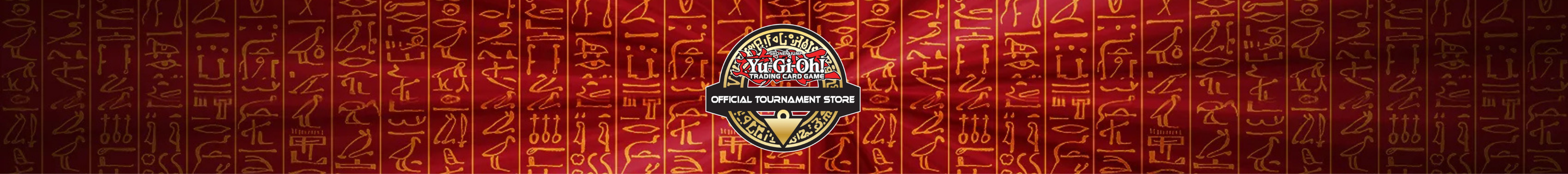 Desktop-Banner mit Yu-Gi-Oh! Official Tournament Store Logo vor Hintergrund mit Hieroglyphen.