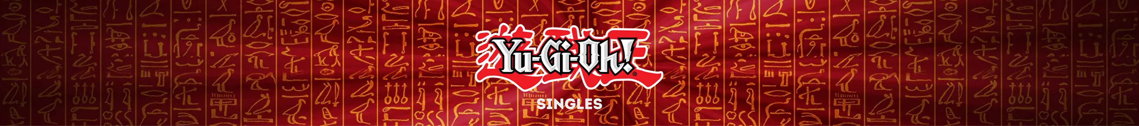 Yu-Gi-Oh!-Hero-Banner für die Kategorie Singles mit Yu-Gi-Oh!-Logo vor Hintergrund mit Hieroglyphen.